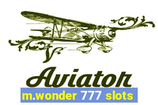 m.wonder 777 slots